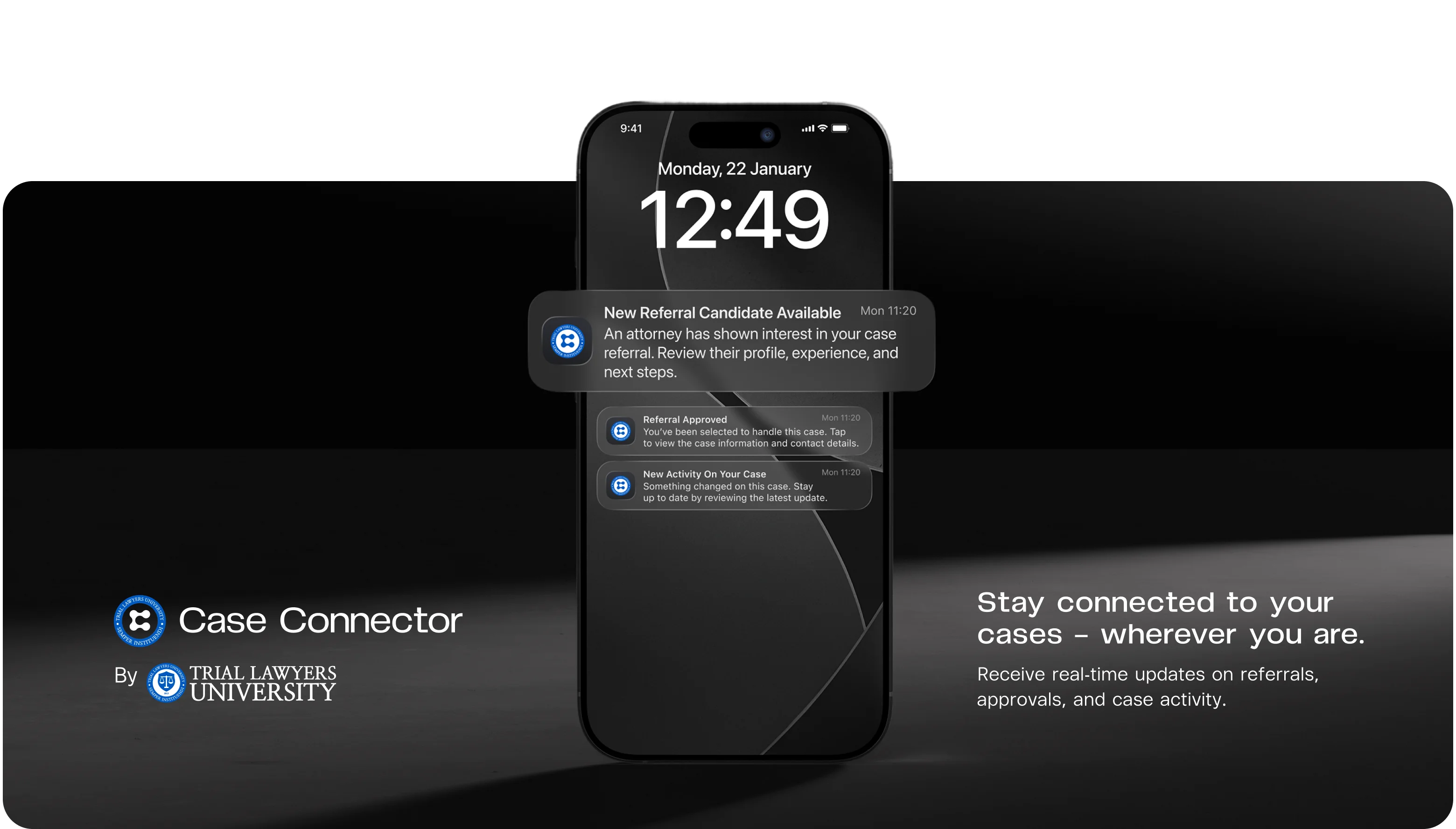 Lock screen showing Case Connector notifications. Stay connected to your cases, wherever you are: receive real-time updates on referrals, approvals, and case activity.